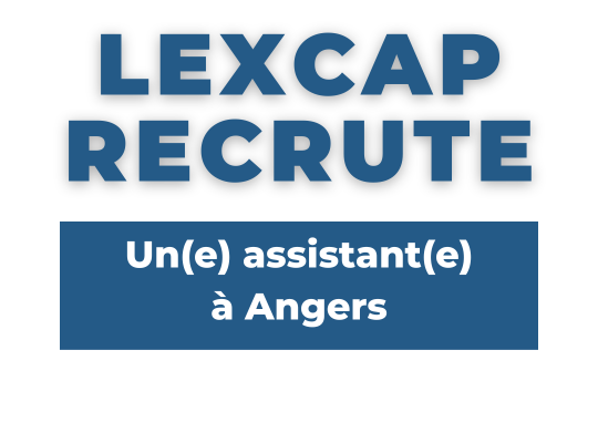 Image de l'actualité Le Cabinet LEXCAP recrute à Angers !
